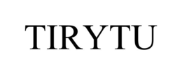 TIRYTU trademark