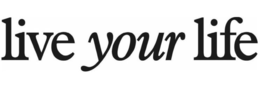 LIVE YOUR LIFE trademark