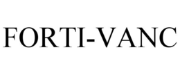 FORTI-VANC trademark