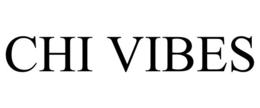 CHI VIBES trademark