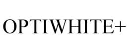 OPTIWHITE+ trademark