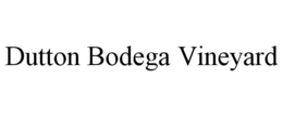 DUTTON BODEGA VINEYARD trademark