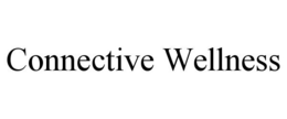 CONNECTIVE WELLNESS trademark
