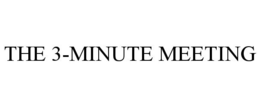 THE 3-MINUTE MEETING trademark