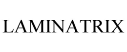 LAMINATRIX trademark