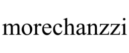 MORECHANZZI trademark