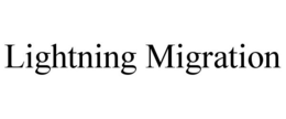 LIGHTNING MIGRATION trademark