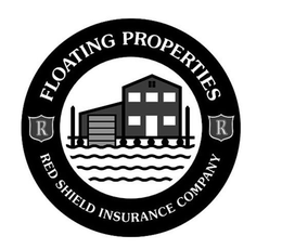 R FLOATING PROPERTIES R RED SHIELD INSURANCE COMPANY trademark