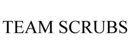 TEAM SCRUBS trademark