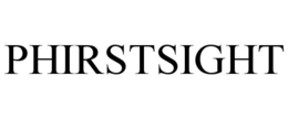 PHIRSTSIGHT trademark