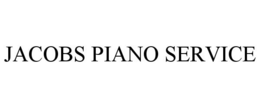 JACOBS PIANO SERVICE trademark