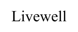LIVEWELL trademark