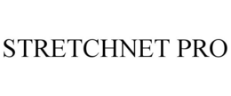 STRETCHNET PRO trademark