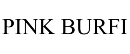 PINK BURFI trademark