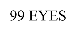 99 EYES trademark