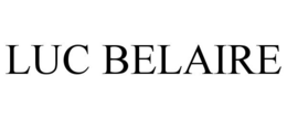 LUC BELAIRE trademark