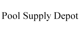 POOL SUPPLY DEPOT trademark