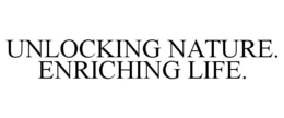 UNLOCKING NATURE. ENRICHING LIFE. trademark
