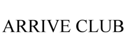 ARRIVE CLUB trademark