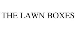 THE LAWN BOXES trademark