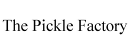 THE PICKLE FACTORY trademark