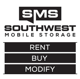 SMS SOUTHWEST MOBILE STORAGE RENT BUY MODIFY trademark