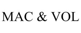 MAC & VOL trademark