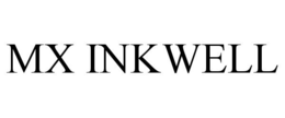 MX INKWELL trademark