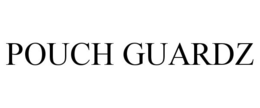 POUCH GUARDZ trademark