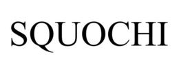 SQUOCHI trademark