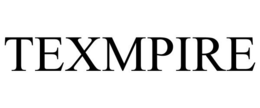 TEXMPIRE trademark
