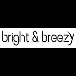 BRIGHT & BREEZY trademark