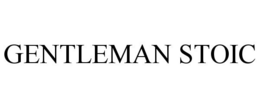 GENTLEMAN STOIC trademark