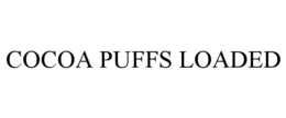COCOA PUFFS LOADED trademark