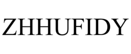 ZHHUFIDY trademark