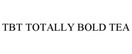 TBT TOTALLY BOLD TEA trademark