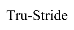 TRU-STRIDE trademark