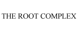 THE ROOT COMPLEX trademark