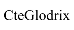 CTEGLODRIX trademark