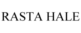 RASTA HALE trademark