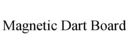 MAGNETIC DART BOARD trademark