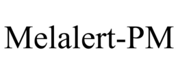 MELALERT-PM trademark