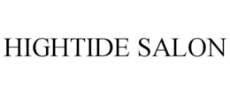 HIGHTIDE SALON trademark
