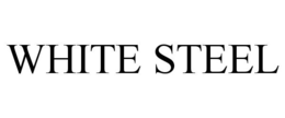 WHITE STEEL trademark