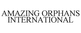 AMAZING ORPHANS INTERNATIONAL trademark