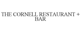 THE CORNELL RESTAURANT + BAR trademark