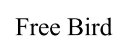 FREE BIRD trademark