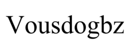 VOUSDOGBZ trademark