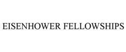 EISENHOWER FELLOWSHIPS trademark