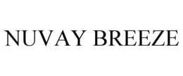 NUVAY BREEZE trademark